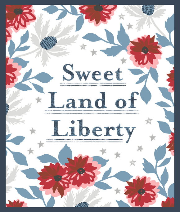 PREORDER Old Glory Sweet Land Of Liberty Panel  5207 11 by Lella Boutique- 36