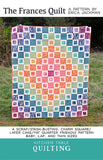 The Frances Quilt Pattern by Kitchen Table -Multiple sizes