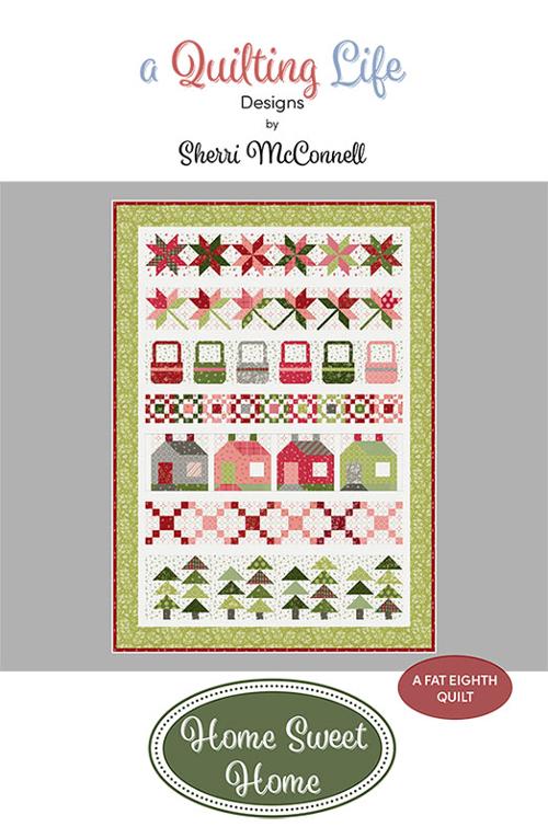 Home Sweet Home Quilt Kit by Sherri McConnell from  A Quilting Life