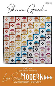 Shroom Garden Pattern LSM 114 by Love Sew Modern- 64" X 64"