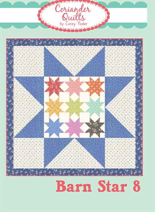 Barn Star 8 Quilt Kit in Cali & Co by Corey Yoder- Moda- 40