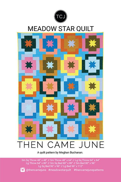 Meadow Star TCJ 134 Pattern- Then Came June Patterns-