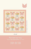 Flowers For You G* SIH 123 by Stacy Iest Hsu from Moda-  66 1/2" x 78"