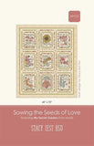 Sowing The Seeds of Love G* SIH 122 by Stacy Iest Hsu from Moda-  60" x 72"