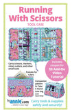 Running With Scissors Pattern PBA 272 Patterns  By Annie