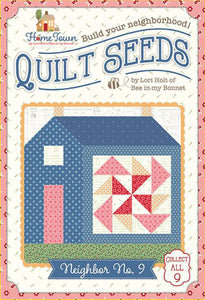 Lori Holt Quilt Seeds Pattern Home Town Neighbor No.  9 -Riley Blake Designs