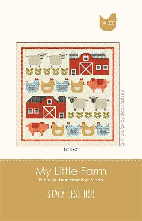 My Little Farm- Quilt Kit by Stacy Iest-Hsu- 62